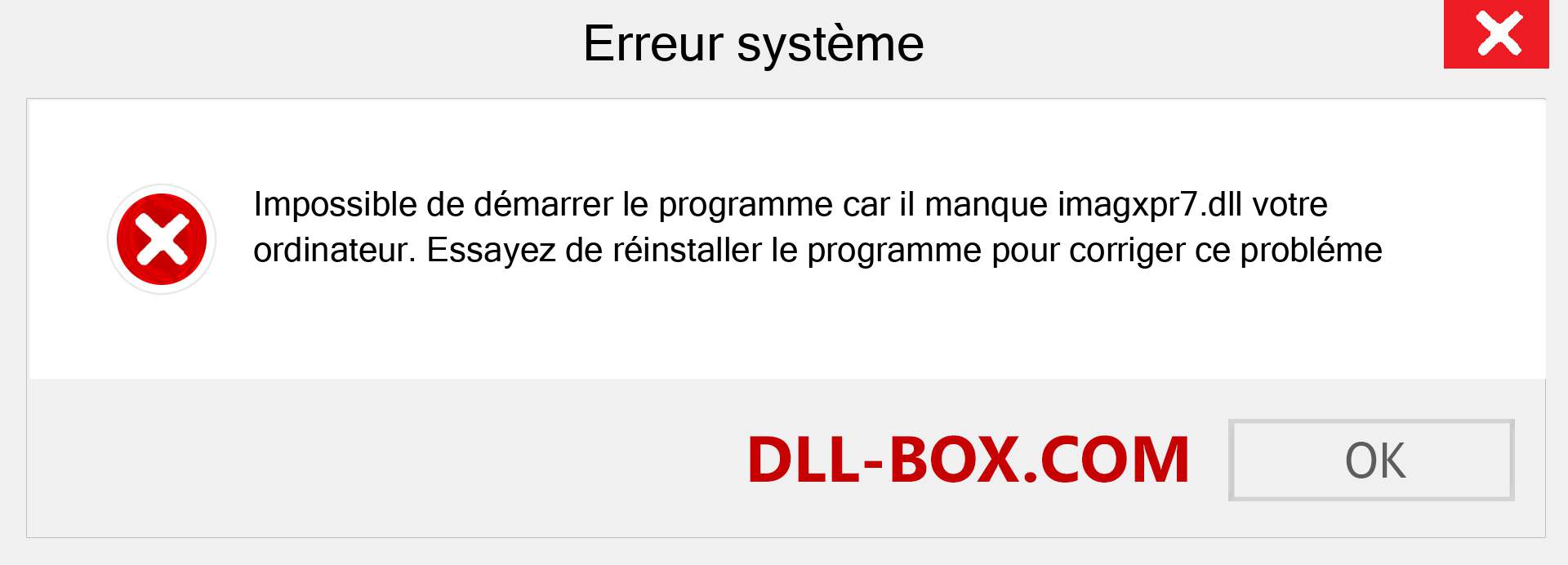 Le fichier imagxpr7.dll est manquant ?. Télécharger pour Windows 7, 8, 10 - Correction de l'erreur manquante imagxpr7 dll sur Windows, photos, images